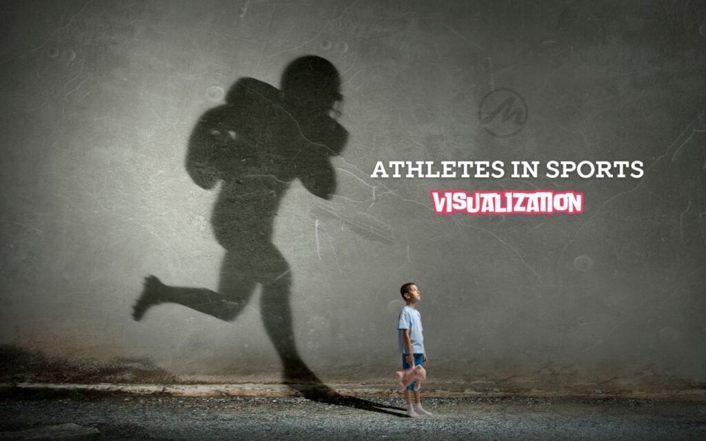 The Truth about Visualization in Sports: Mental Imagery