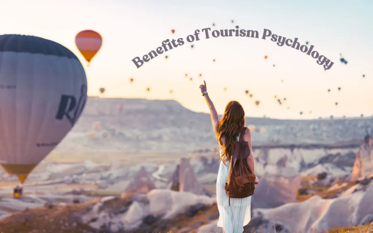 benefits of tourism psychology