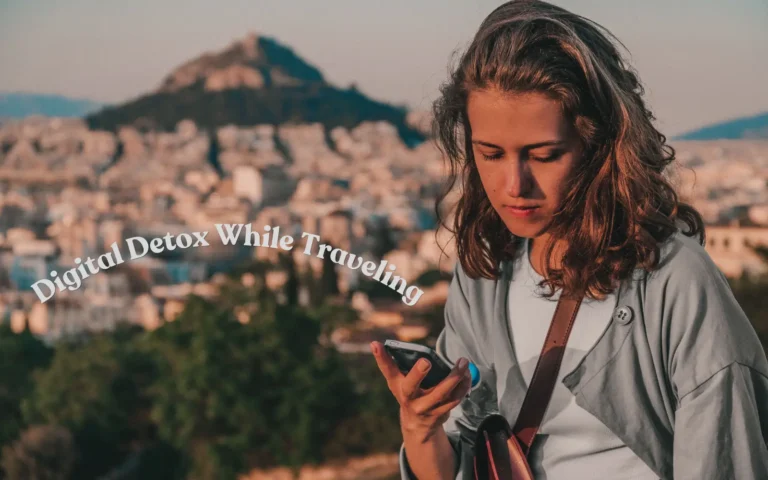 digital detox while traveling